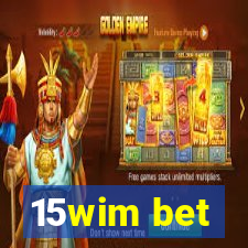 15wim bet